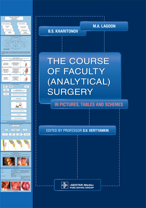 The Course of Faculty (Analytical) Surgery in Pictures, Tables and Schemes